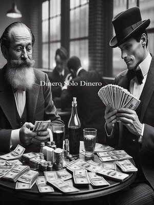 cover image of Dinero Solo Dinero